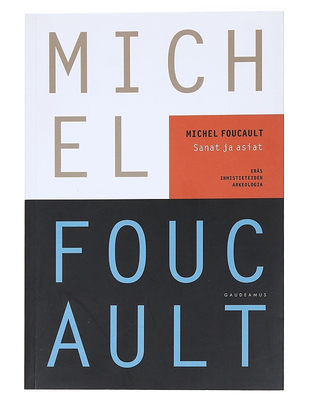 Sanat ja asiat - Foucault, Michel - Historiakirjat - 10105513527 - 0