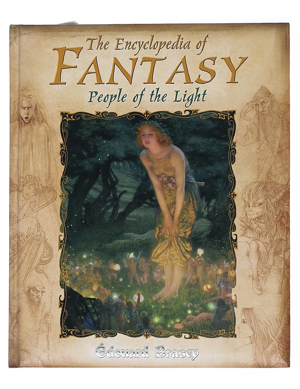 The Encyclopedia of Fantasy - Edouard Brasey - Fantasia- ja scifi - 10105513546 - 0