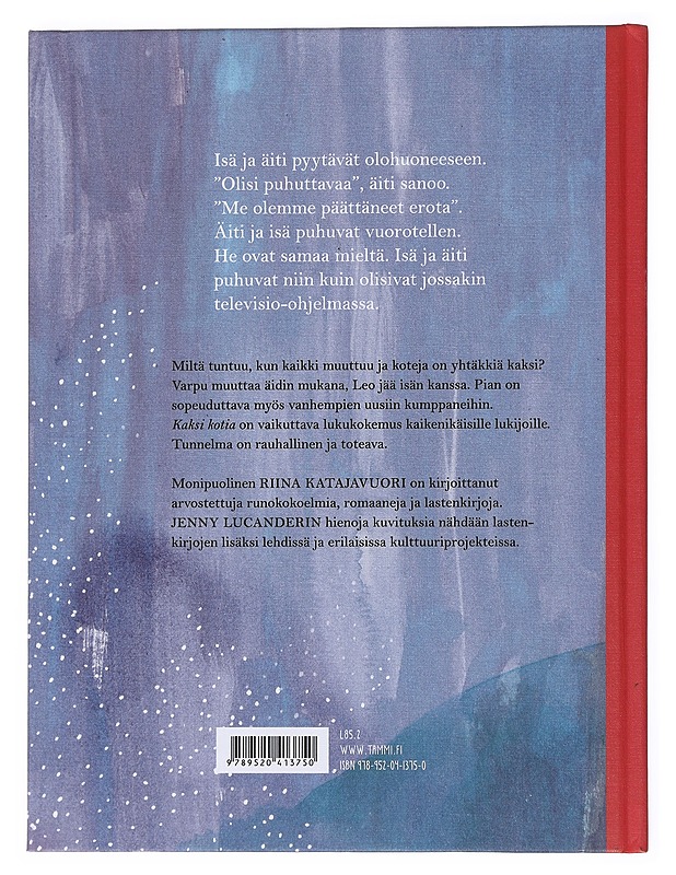 Kaksi kotia - Katajavuori, Riina - Lastenkirjat - 10105513548 - 1