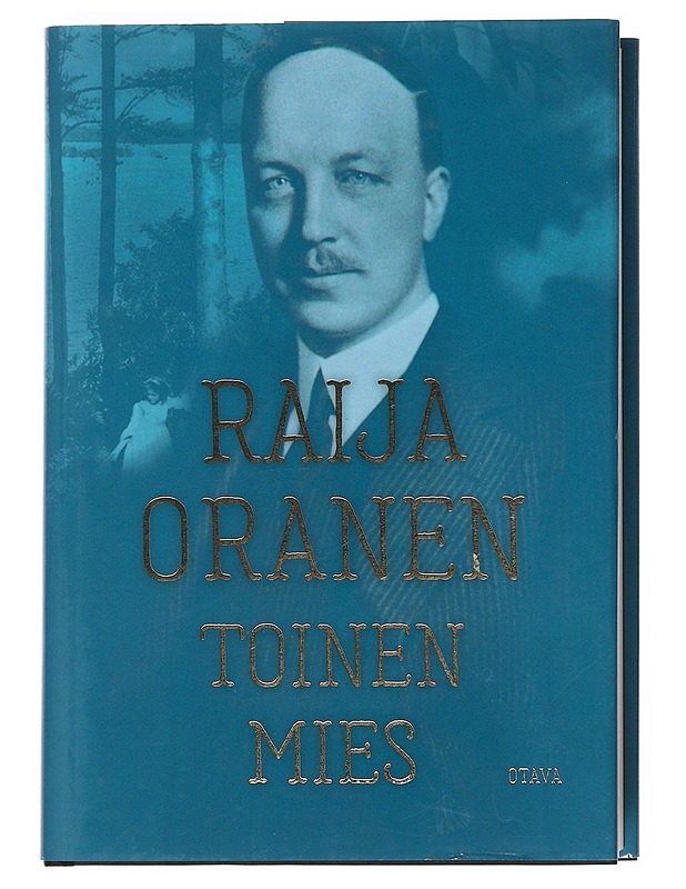 Toinen mies - Raija Oranen - Romaanit ja novellit - 10105513561 - 0