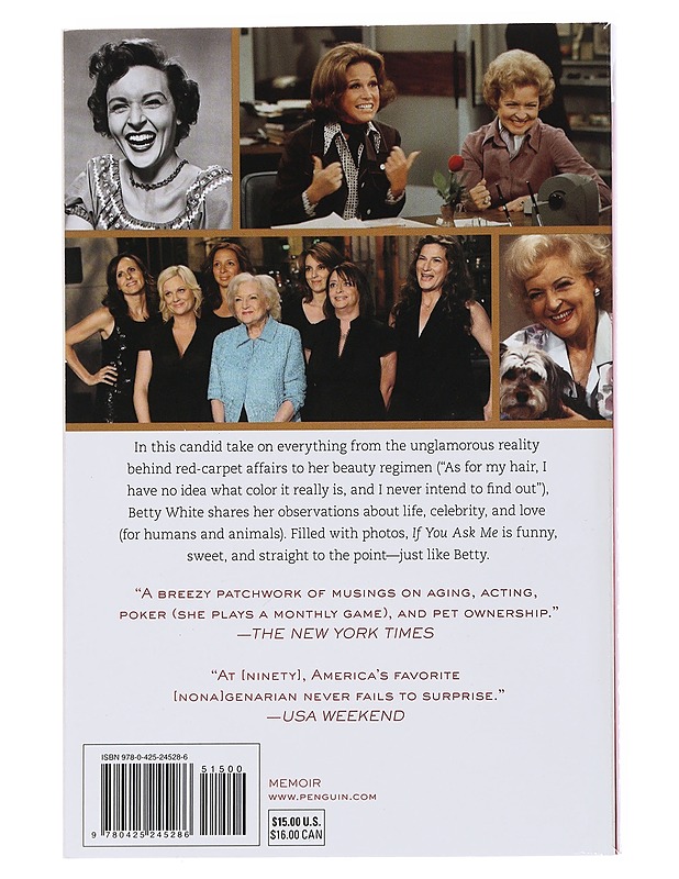 If You Ask Me: (And of Course You Won't) - Betty White - Elämäkerrat ja muistelmat - 10105513569 - 1