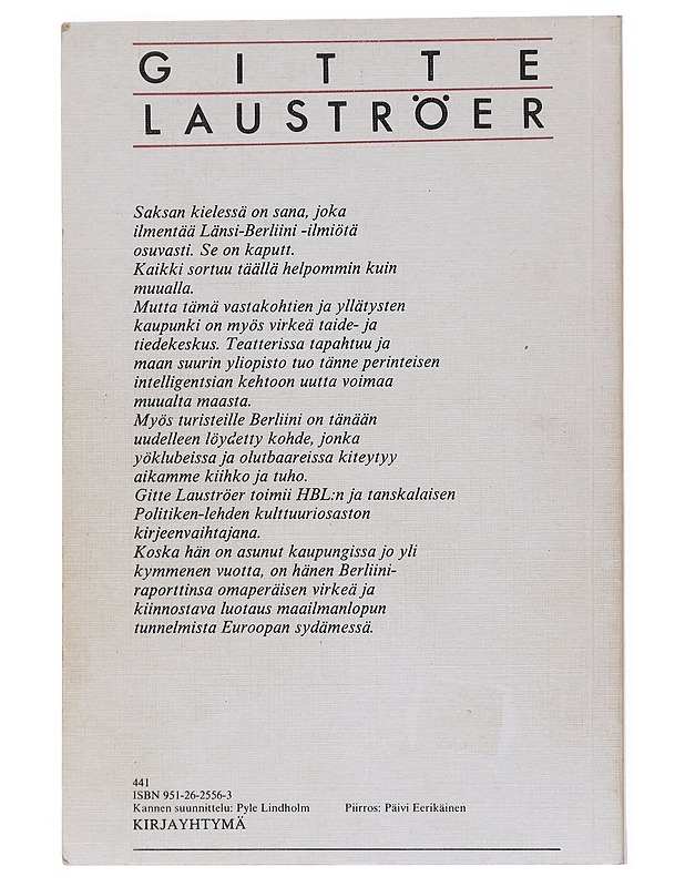 Berliini - avoin kaupunki - Lauströer, Gitte - Tietokirjat ja oppaat - 10105513572 - 1