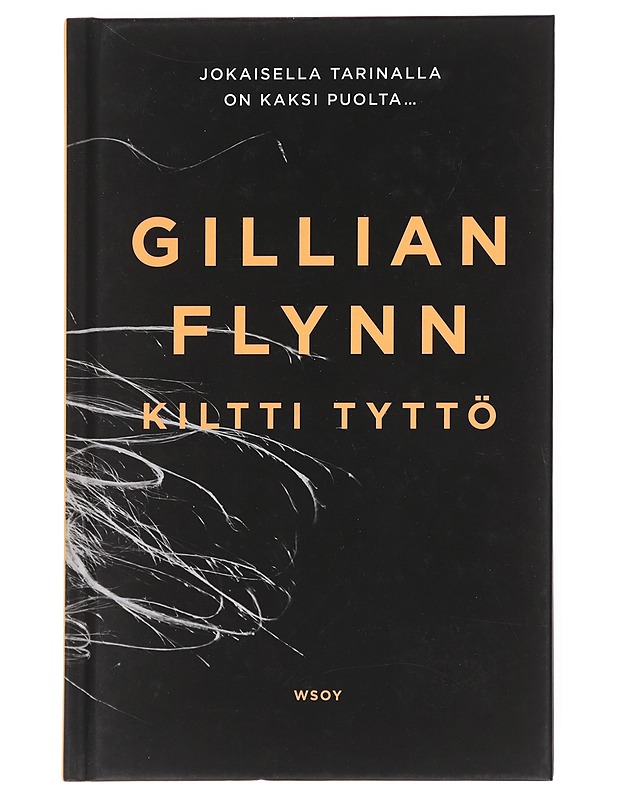 Kiltti tyttö - Flynn, Gillian - Jännitys ja dekkarit - 10105513591 - 0