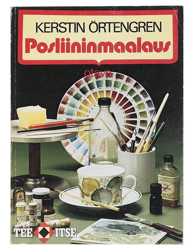 Posliininmaalaus - Örtengren, Kerstin - Tietokirjat ja oppaat - 10105513606 - 0