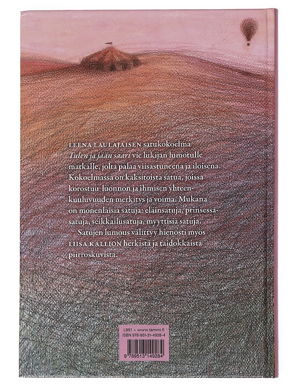 Tulen ja jään saari : satuja - Laulajainen, Leena - Lastenkirjat - 10105513610 - 1