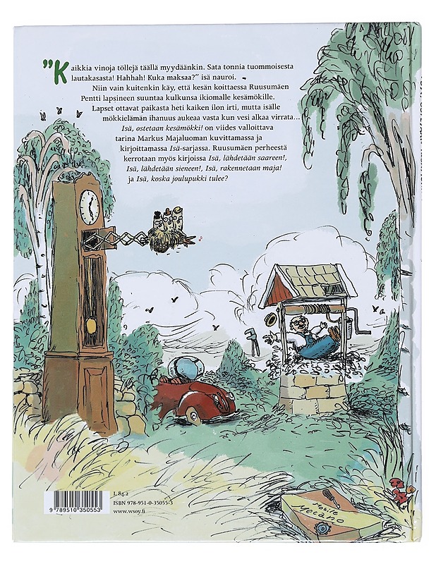 Isä, ostetaan kesämökki! - Majaluoma, Markus - Lastenkirjat - 10105513623 - 1