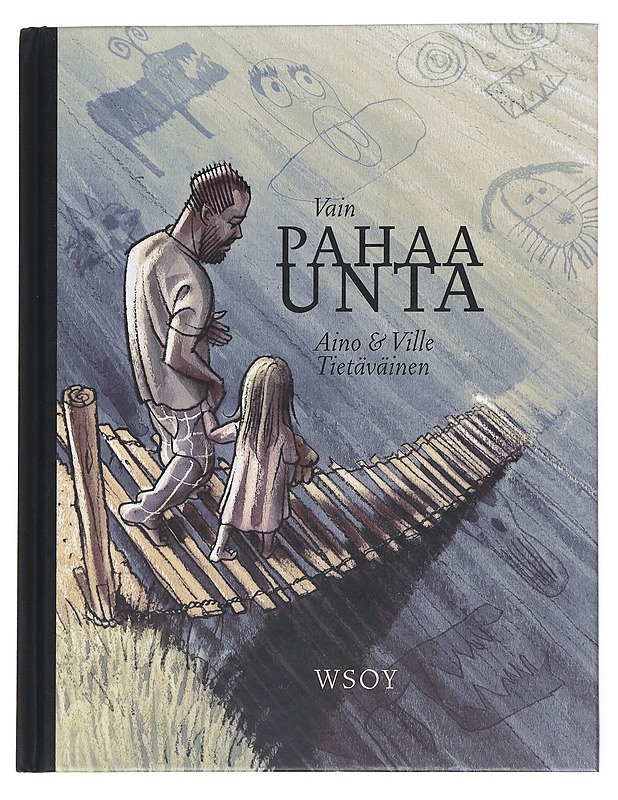 Vain pahaa unta - Tietäväinen, Aino - Lastenkirjat - 10105513627 - 0