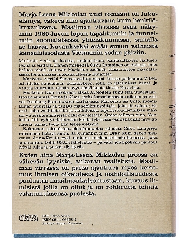 Maailman virrassa - Marja-Leena Mikkola - Romaanit ja novellit - 10105513631 - 1