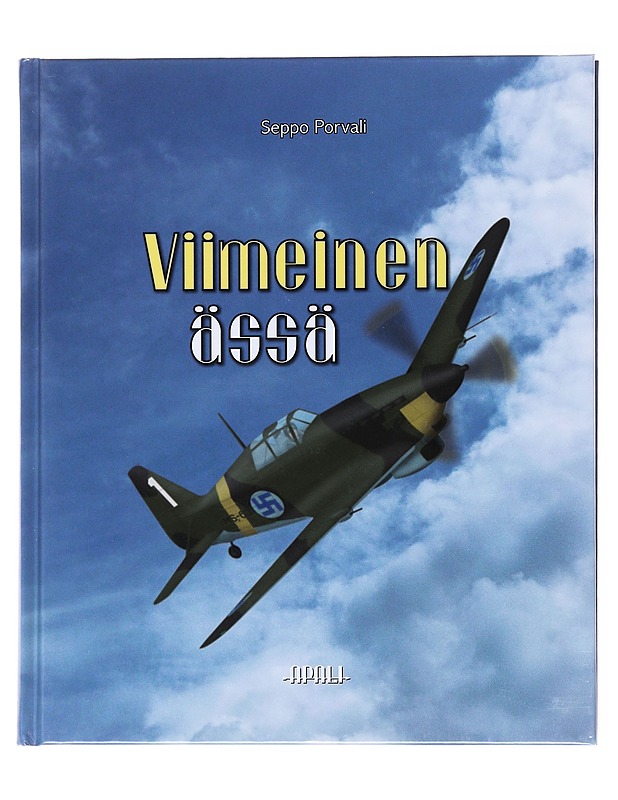Viimeinen ässä : dokumenttiromaani - Seppo Porvali - Elämäkerrat ja muistelmat - 10105513641 - 0