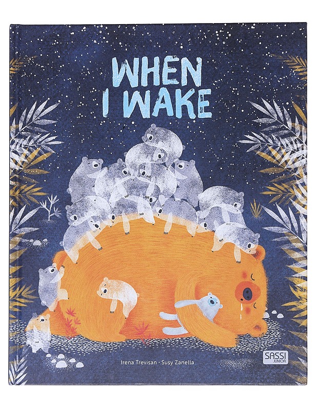 When I Wake - Irena Trevisan - Lastenkirjat - 10105513646 - 0