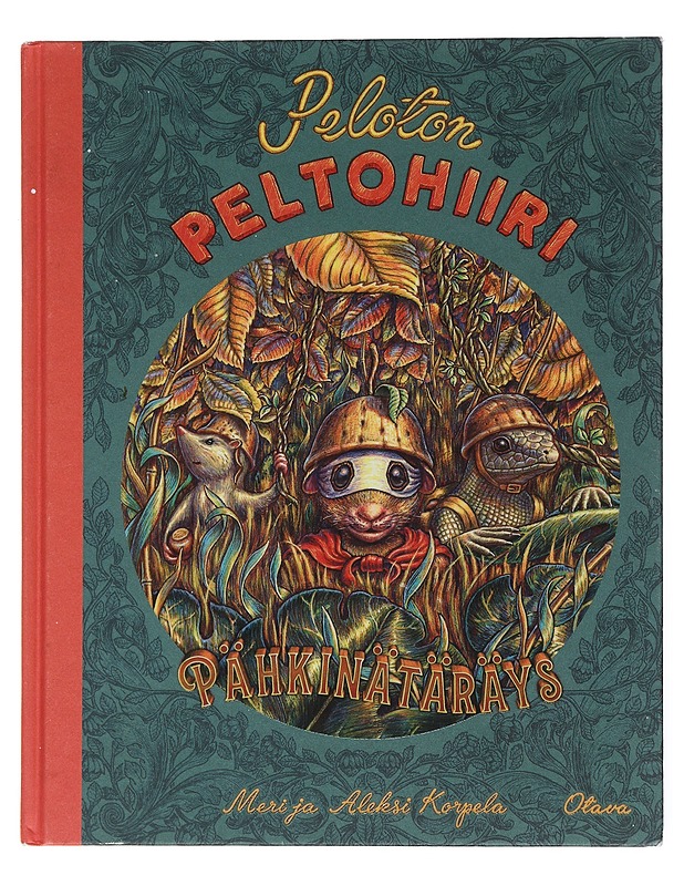 Peloton Peltohiiri: Pähkinätäräys - Korpela, Meri - Lastenkirjat - 10105513658 - 0