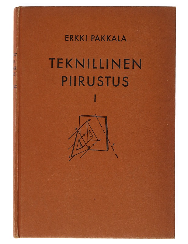Teknillinen piirustus 1 - Erkki Pakkala - Tietokirjat ja oppaat - 10105513669 - 0