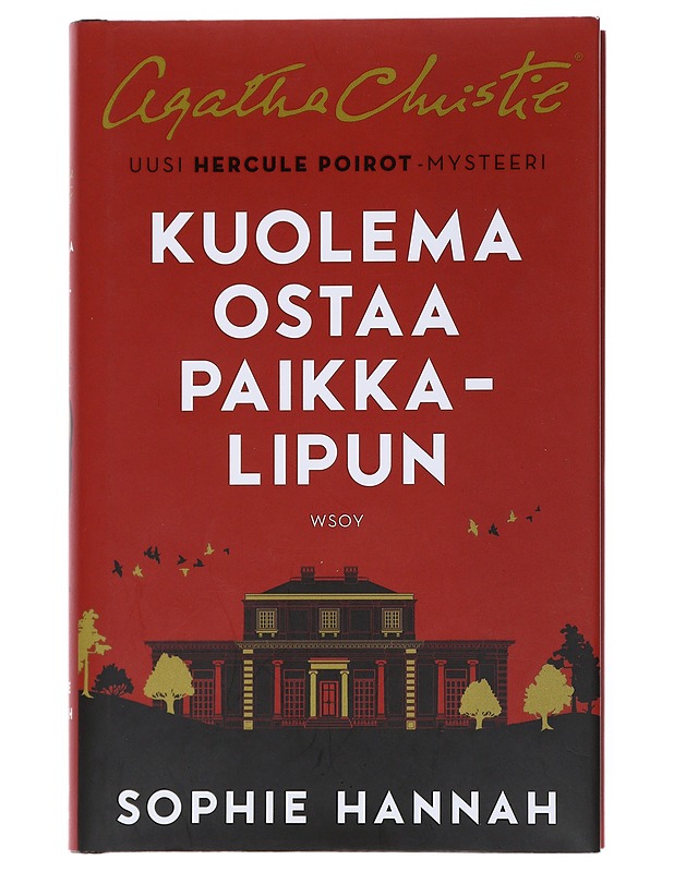 Kuolema ostaa paikkalipun  - Hannah, Sophie - Jännitys ja dekkarit - 10105513673 - 0