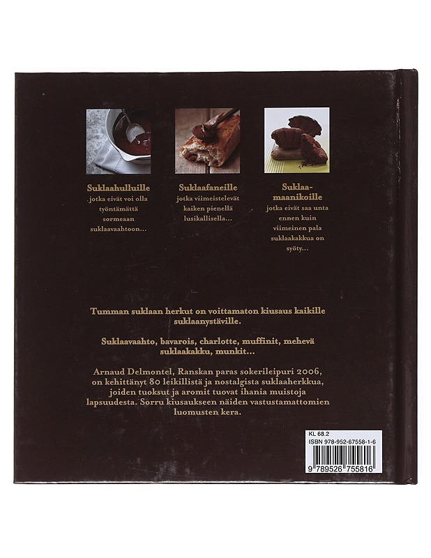Tumman suklaan herkut - Delmontel, Arnaud - Ruokakirjat - 10105513683 - 1