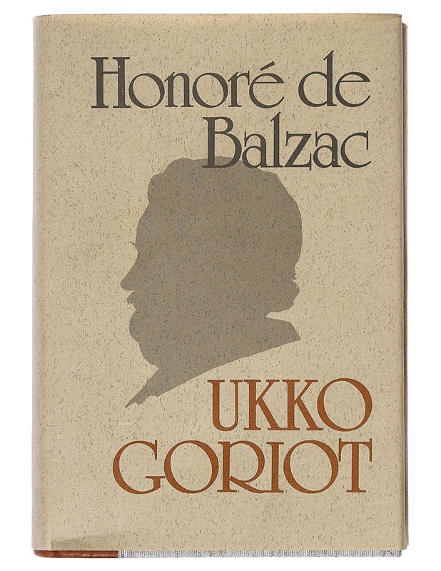 Ukko Goriot - Balzac, Honoré de - Romaanit ja novellit - 10105513695 - 0