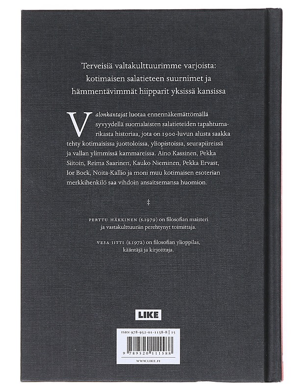 Valonkantajat : välähdyksiä suomalaisesta salatieteestä - Häkkinen, Perttu - Tietokirjat - 10105513739 - 1