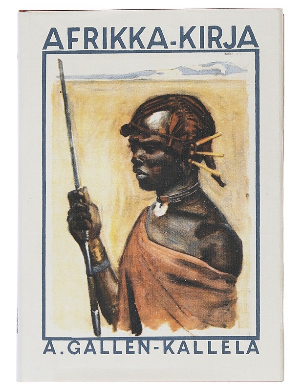 AFRIKKA-KIRJA- A. Gallen- Kallela - Tietokirjat ja oppaat - 10105513779 - 0