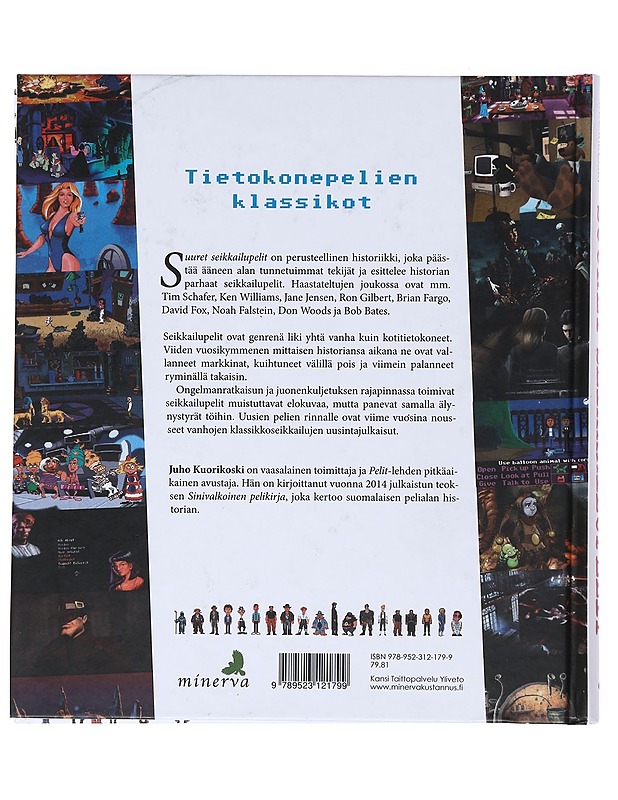Suuret seikkailupelit : tietokonepelien klassikot - Juho Kuorikoski - Kirja lahjaksi - 10105513784 - 1