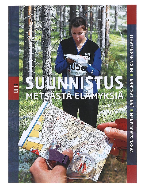 Suunnistus : metsästä elämyksiä - Savolainen, Varpu - Tietokirjat ja oppaat - 10105513797 - 0
