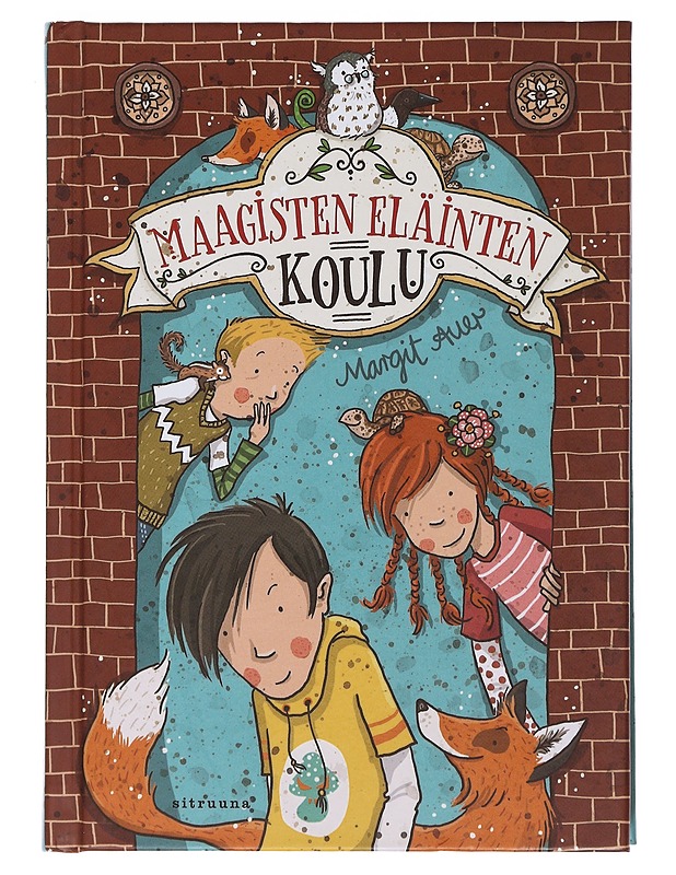 Maagisten eläinten koulu. [1] - Auer, Margit - Lastenkirjat - 10105513802 - 0