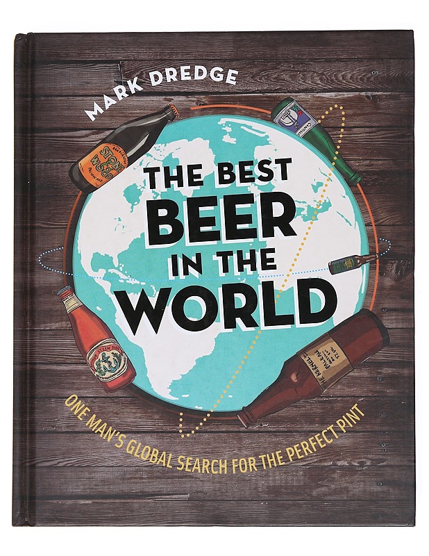 The Best beer in the world - Dredge, Mark - Tietokirjat ja oppaat - 10105513804 - 0
