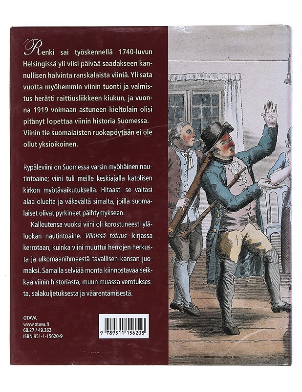 Viinissä totuus : viinin historia Suomessa - Mäntylä, Ilkka - Historiakirjat - 10105513816 - 1