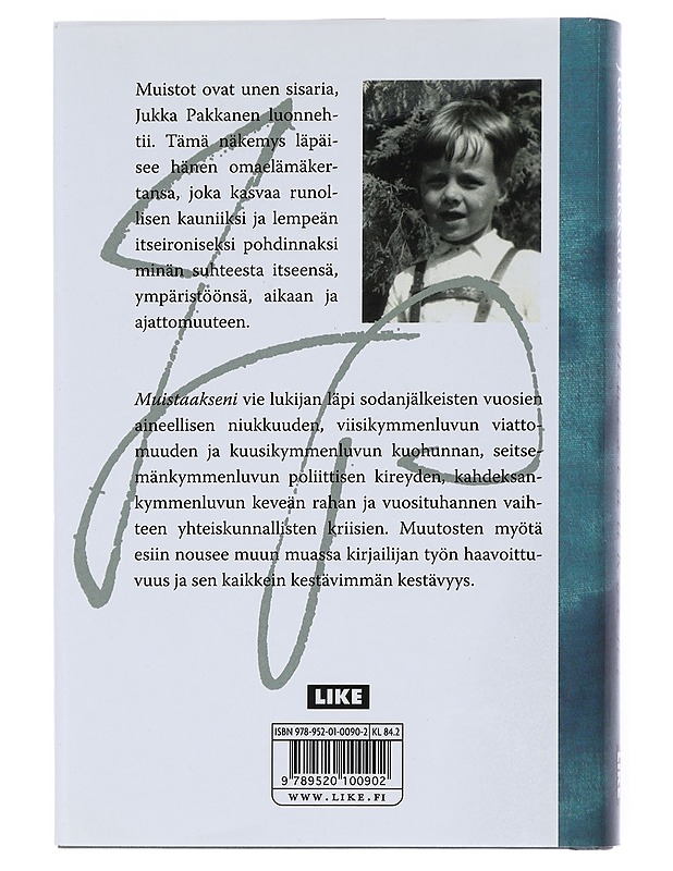 Muistaakseni - Jukka Pakkanen - Elämäkerrat ja muistelmat - 10105513862 - 1