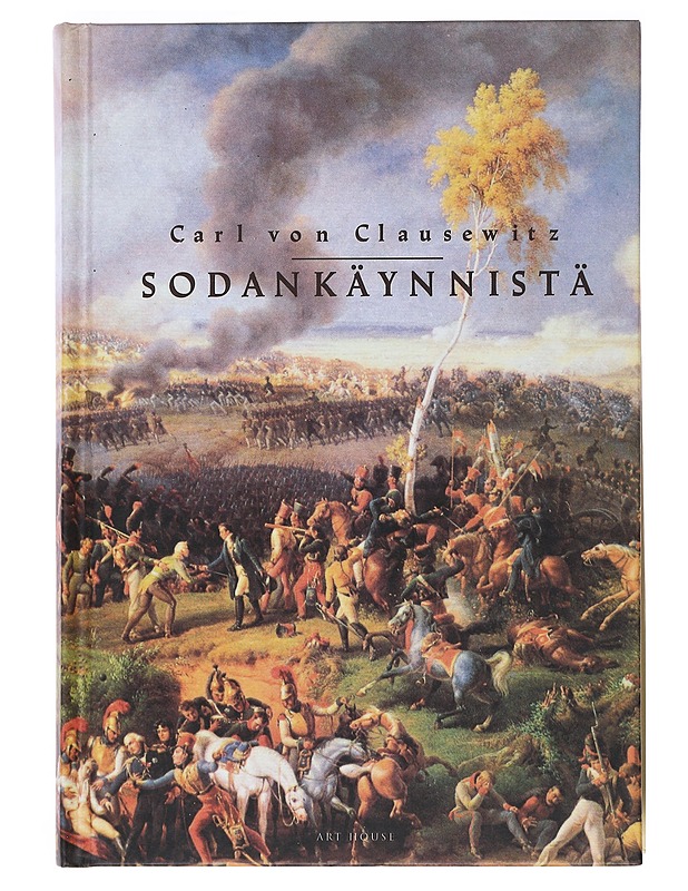 Sodankäynnistä - Clausewitz, Carl von - Tietokirjat ja oppaat - 10105513876 - 0