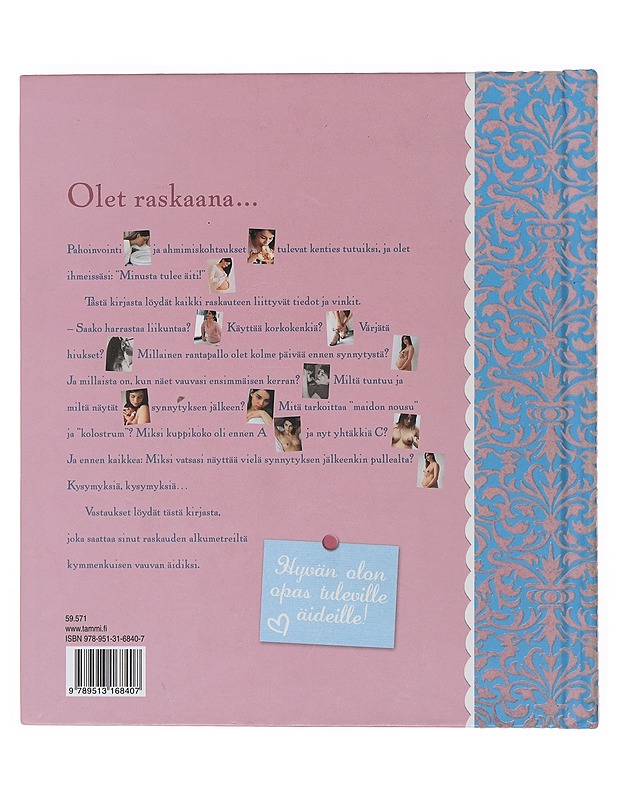 Äidiksi : raskausaika, synnytys ja vauvan kymmenen ensimmäistä kuukautta - Kessler, Katja - Tietokirjat ja oppaat - 10105513899 - 1