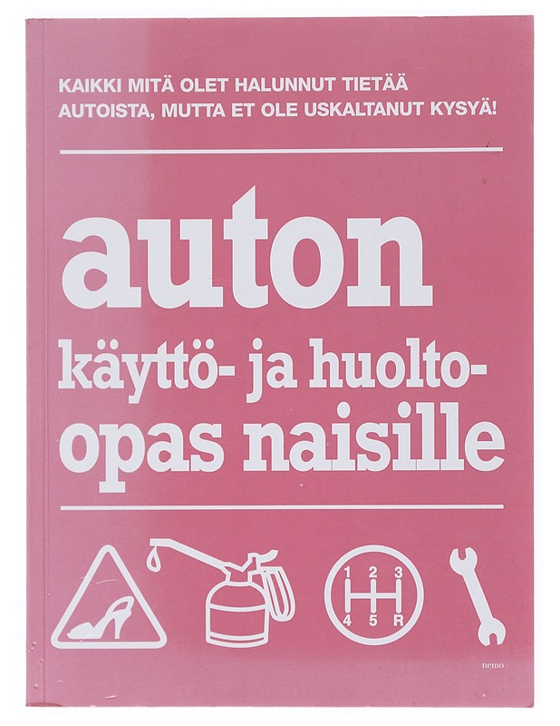 Auton käyttö- ja huolto-opas naisille - Williamson, Charlotte - Tietokirjat ja oppaat - 10105513902 - 0