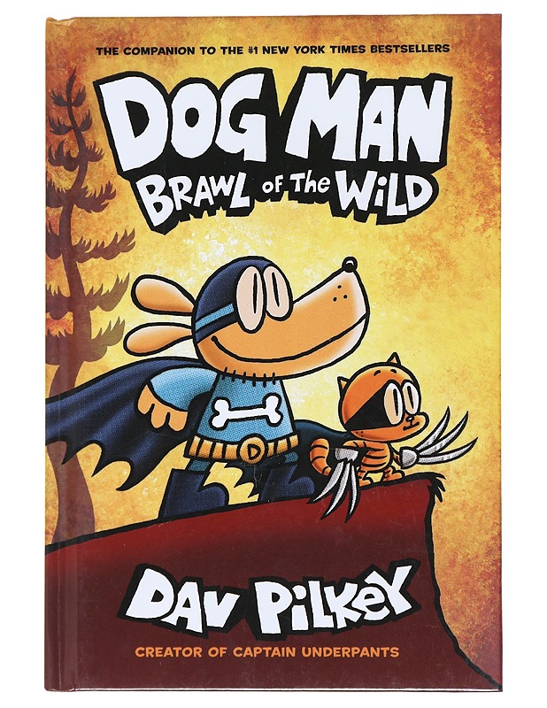 Dog Man: Brawl of the wild - Pilkey, Dav - Lastenkirjat - 10105513952 - 0