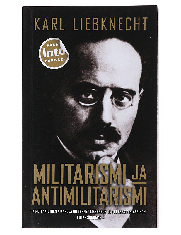 Militarismi ja antimilitarismi - Karl Liebknecht - Historiakirjat - 10105513953 - 0