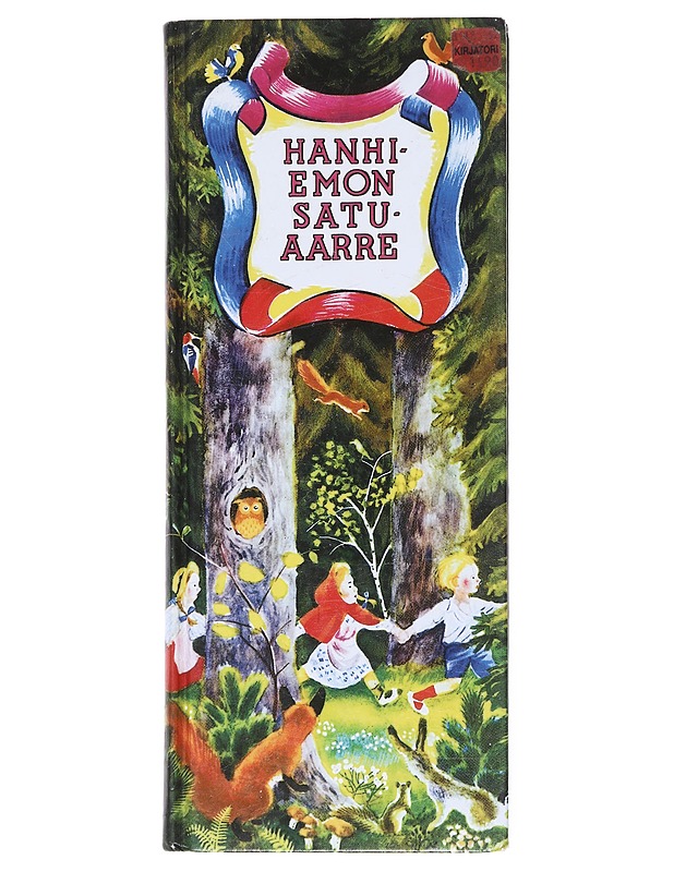 Hanhiemon satuaarre - Saarikoski, Tarja - Lastenkirjat - 10105513975 - 0