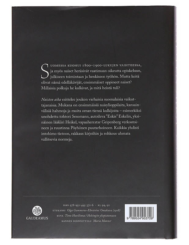 Naisten Aika : valkoinen varis miesten maailmassa- Riitta Mäkinen - Elämäkerrat ja muistelmat - 10105513994 - 1