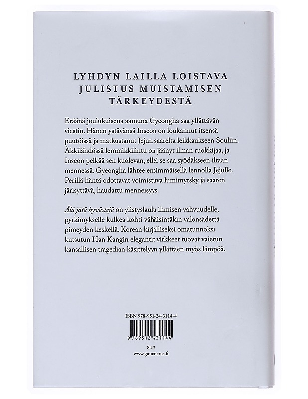 Älä jätä hyvästejä - Han, Kang - Romaanit ja novellit - 10105514015 - 1