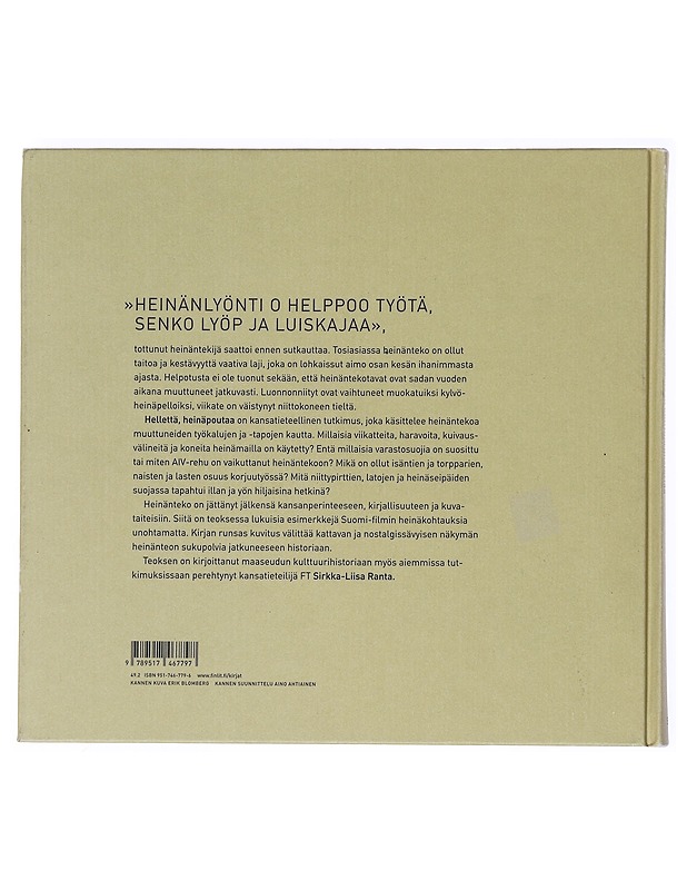 Hellettä, heinäpoutaa : heinänteon kulttuurihistoriaa - Sirkka-Liisa Ranta - Historiakirjat - 10105514032 - 1