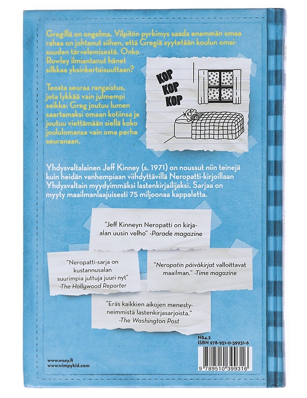Neropatin päiväkirja 6: Lunta Tupaan - Kinney, Jeff - Nuorten kirjat - 10105514033 - 1