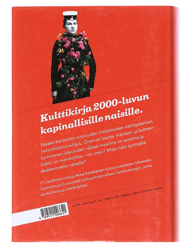 Naisen tie : L. Onervan kapina - Anna Kortelainen - Elämäkerrat ja muistelmat - 10105514052 - 1