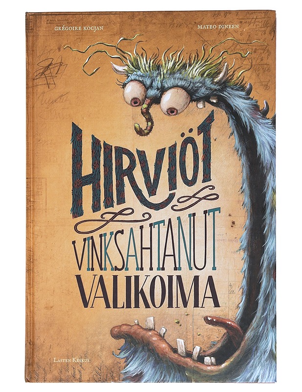 Hirviöt : vinksahtanut valikoima - Kocjan, Grégoire - Lastenkirjat - 10105514062 - 0
