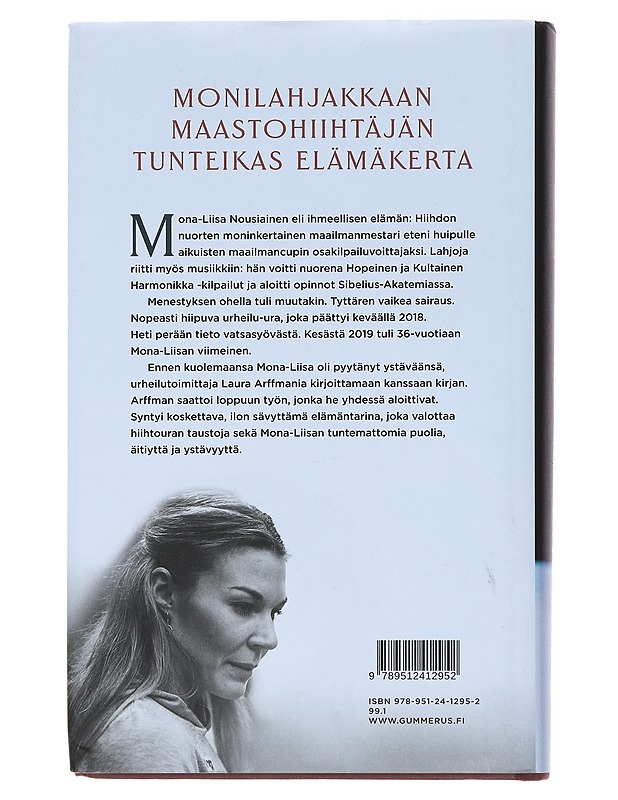 Mona-Liisa : urheilija, muusikko, ihminen - Laura Arffman - Elämäkerrat ja muistelmat - 10105514090 - 1