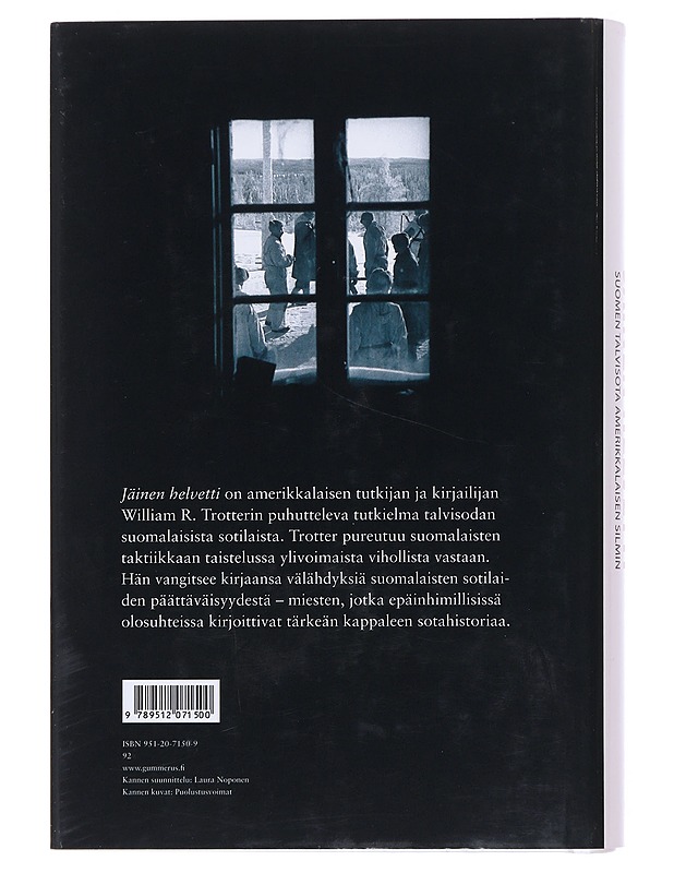 Jäinen helvetti : Suomen talvisota amerikkalaisen silmin - Trotter, William R. - Historiakirjat - 10105514117 - 1