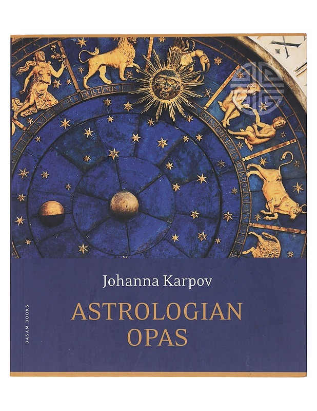 Astrologian opas - Johanna Karpov - Tietokirjat ja oppaat - 10105514120 - 0