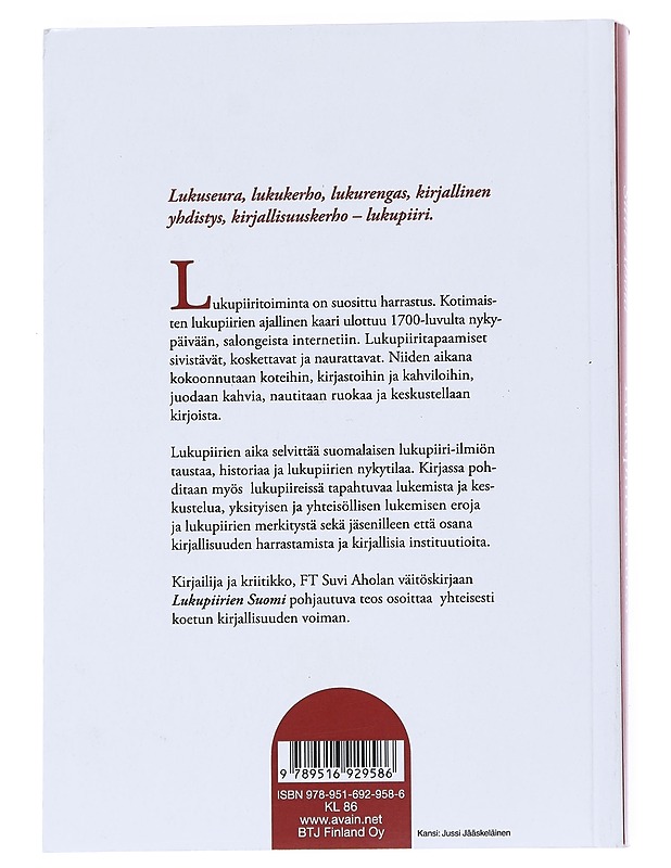 Lukupiirien aika : yhteisöllistä lukemista suomalaisissa lukupiireissä - Suvi Ahola - Historiakirjat - 10105514121 - 1