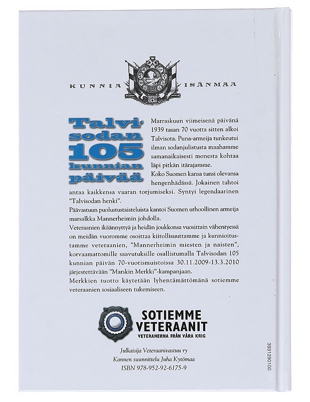 Talvisodan 105 kunnian päivää - Suoninen, Paavo Friman, Paavo Huittinen Veli Matti - Tietokirjat - 10105514126 - 1