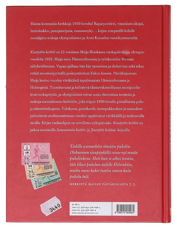 Kisatytön keittiö : Maija Honkasen ruokavuosi 1952 - Hanna Pukkila - Historiakirjat - 10105514133 - 1