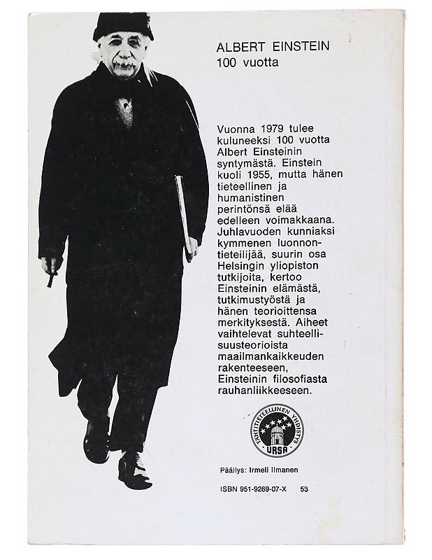 Albert Einstein : tutkija ja ihminen - Isaksson, Eva - Elämäkerrat ja muistelmat - 10105514135 - 1