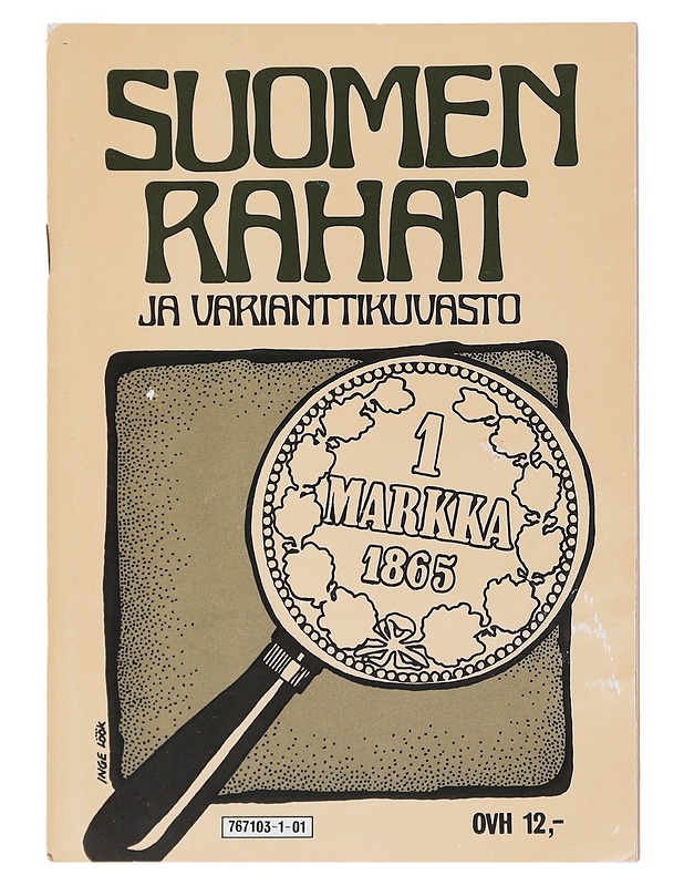 Suomen rahat ja varianttikuvasto - Borg, Erkki - Tietokirjat ja oppaat - 10105514139 - 0