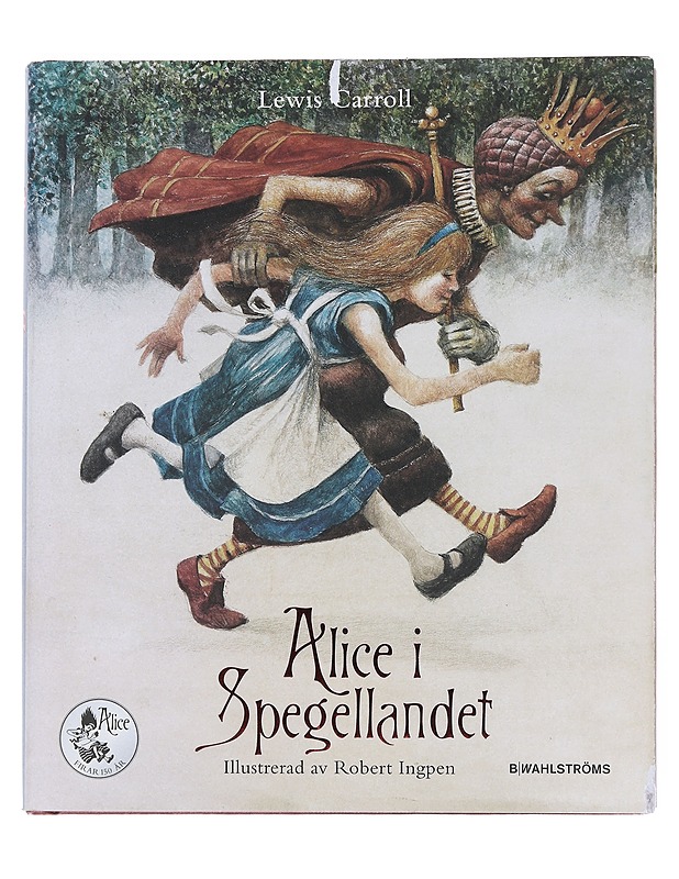 Alice i Spegellandet - Carroll, Lewis - Lastenkirjat - 10105514152 - 0