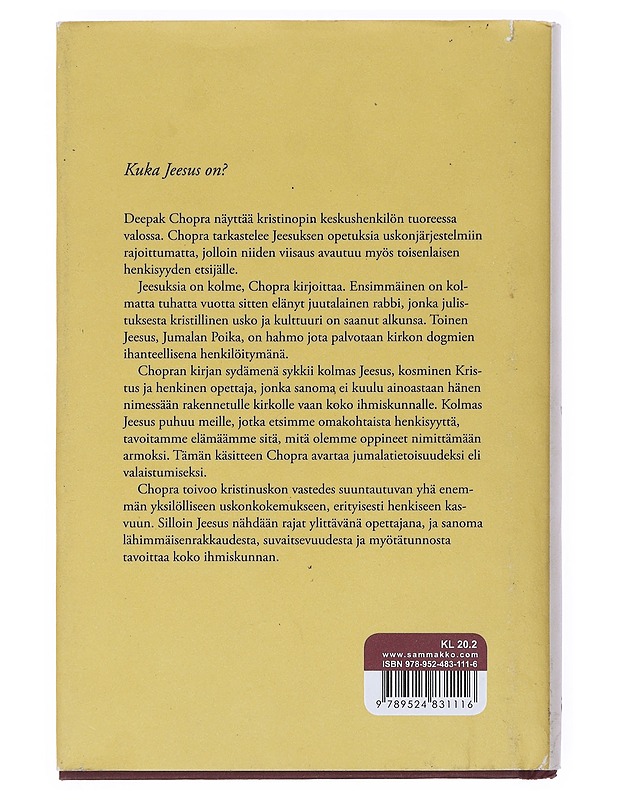 Kolmas Jeesus : Kristus jota ei voi sivuuttaa - Chopra, Deepak - Romaanit ja novellit - 10105514180 - 1