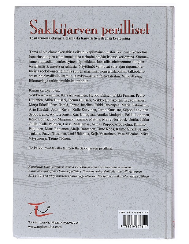 Säkkijärven perilliset : tositarinoita elävästä elämästä hanuristien itsensä kertomina - Laine, Tapio - Elämäkerrat ja muistelmat - 10105514179 - 1